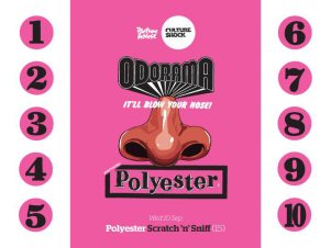 Polyester viewers will be handed scratch and sniff cards to use during the film.